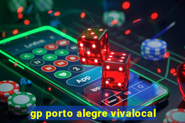 gp porto alegre vivalocal